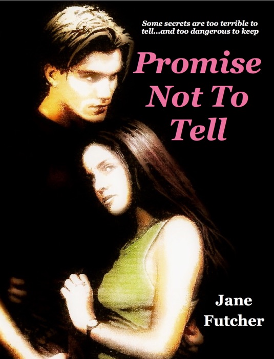 Promise Not To Tell