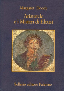 Aristotele e i Misteri di Eleusi by Margaret Doody