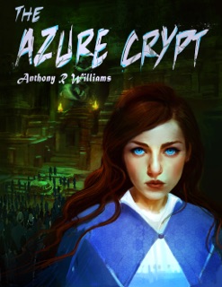 The Azure Crypt by Anthony Williams
