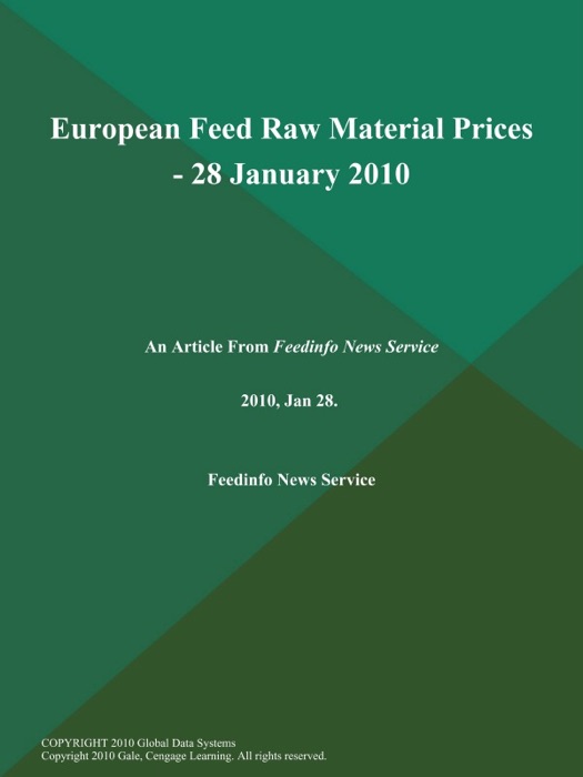 European Feed Raw Material Prices - 28 January 2010