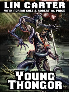 Young Thongor by Lin Carter & Adrian Cole