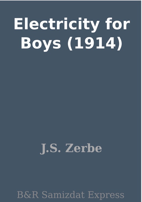 Electricity for Boys (1914)