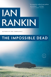 The Impossible Dead - Ian Rankin