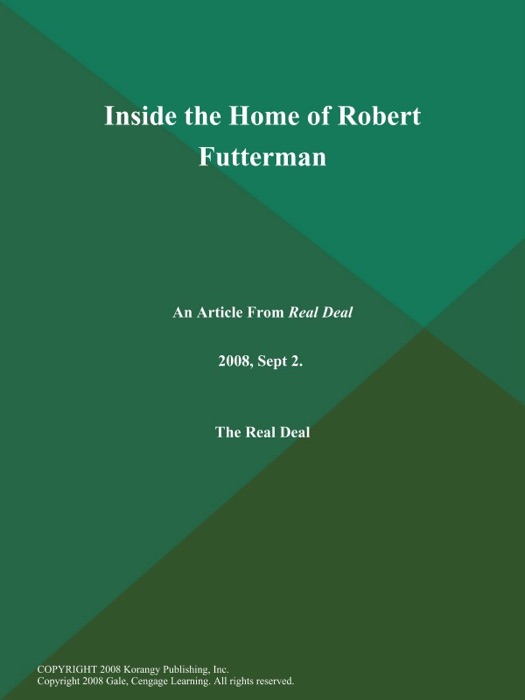Inside the Home of Robert Futterman