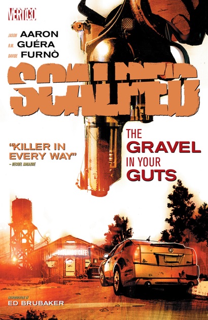 Scalped Vol 4 The Gravel In Your Guts By Jason Aaron R