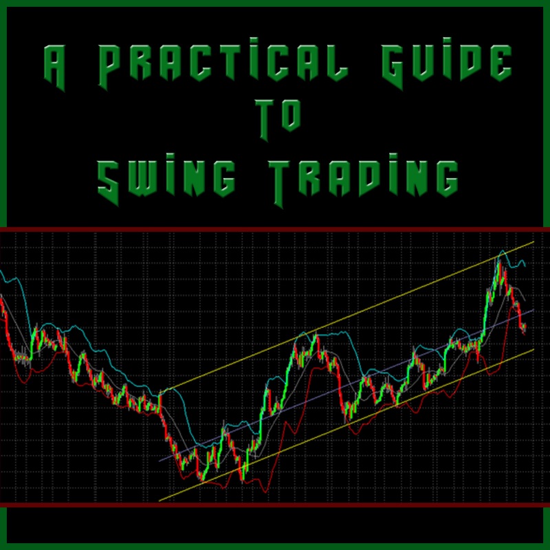 A Practical Guide to Swing Trading