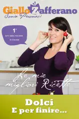 Giallo Zafferano - Dolci e per finire...