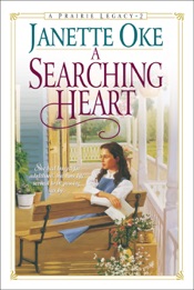 A Searching Heart (Prairie Legacy Book #2)