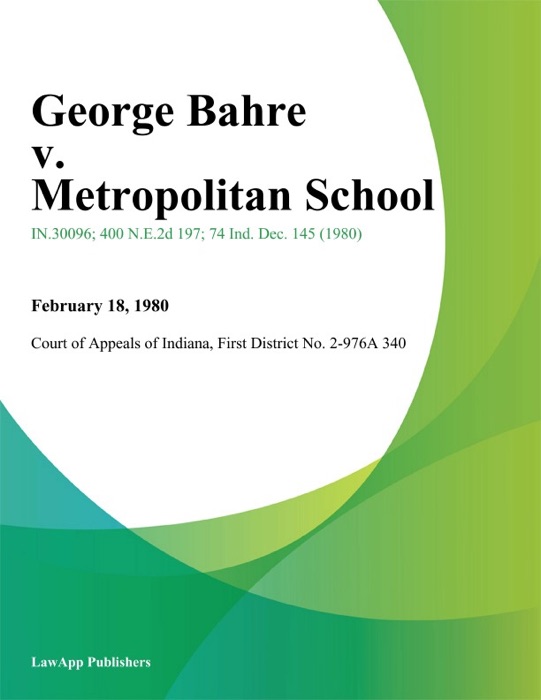 George Bahre v. Metropolitan School