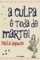 A Culpa É Toda de Marte! - Paula Browne