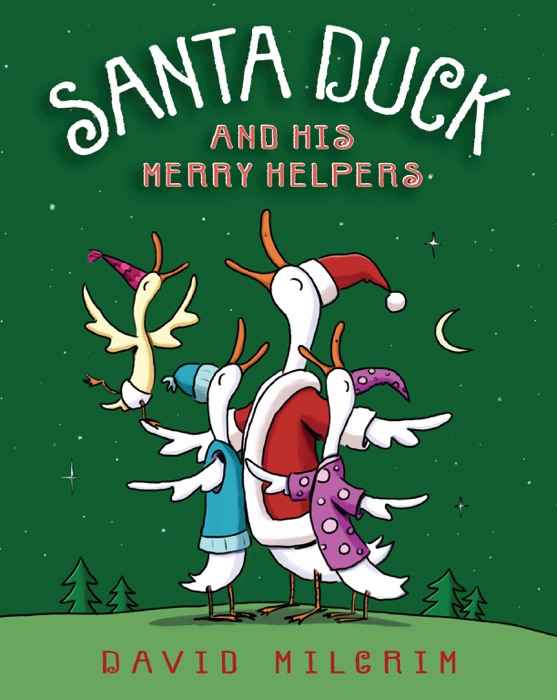 Santa Duck and His Merry Helpers