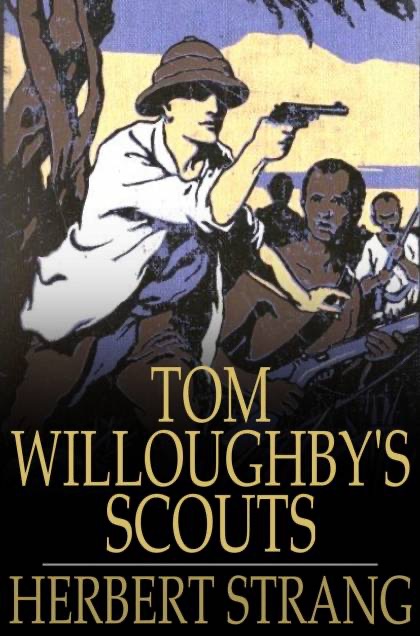 Tom Willoughby's Scouts