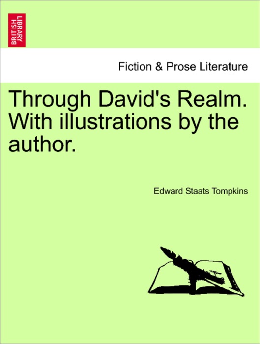 Through David's Realm. With illustrations by the author.