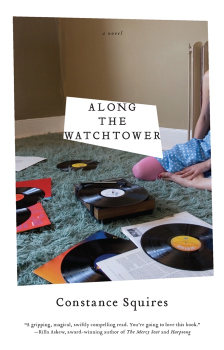 [DOWNLOAD] ~ Along the Watchtower # by Constance Squires ~ eBook PDF Kindle ePub Free
