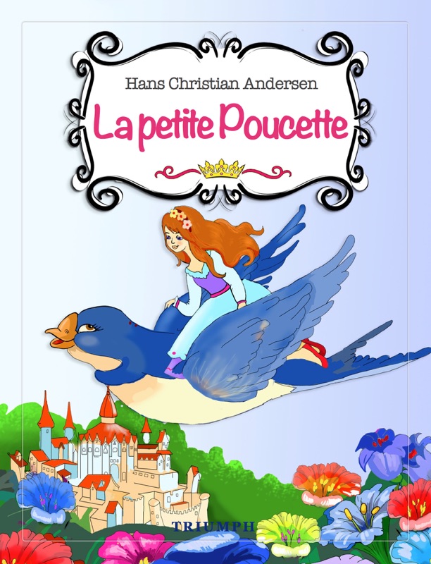 La Petite Poucette (édition illustrée)