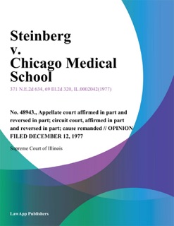Steinberg v. Chicago Medical School by Supreme Court of Illinois