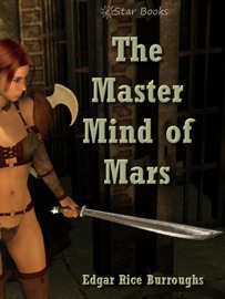 The Master Mind of Mars - Edgar Rice Burroughs