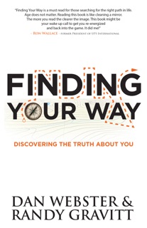 Finding Your Way by Dan Webster & Randy Gravitt