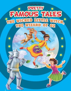 The Wicked Little Witch, The Wizard of Oz