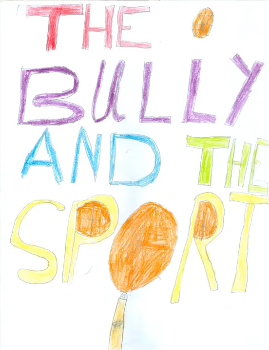 The Bully and the Sport