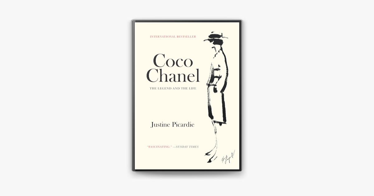 Coco Chanel: The Legend and the Life - Justine Picardie - Telegraph