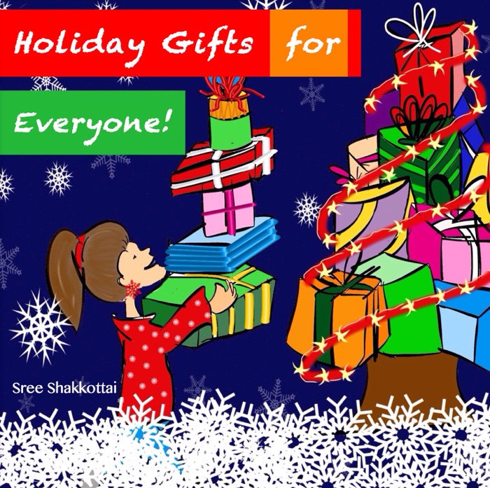 Holiday Gifts for Everyone!