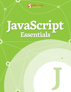 JavaScript Essentials by Smashing Magazine
