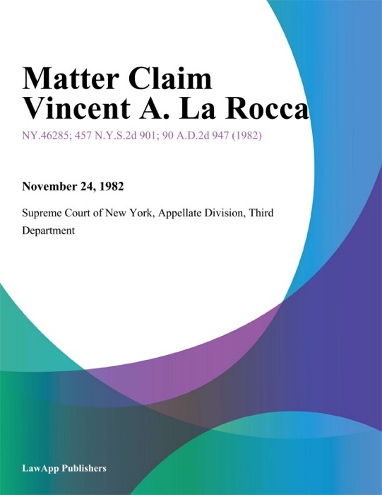 Matter Claim Vincent A. La Rocca