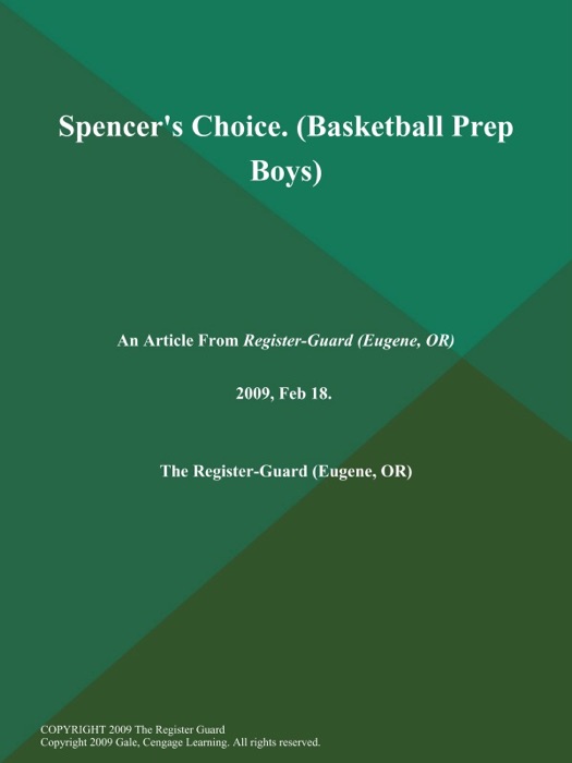 Spencer's Choice (Basketball Prep Boys)