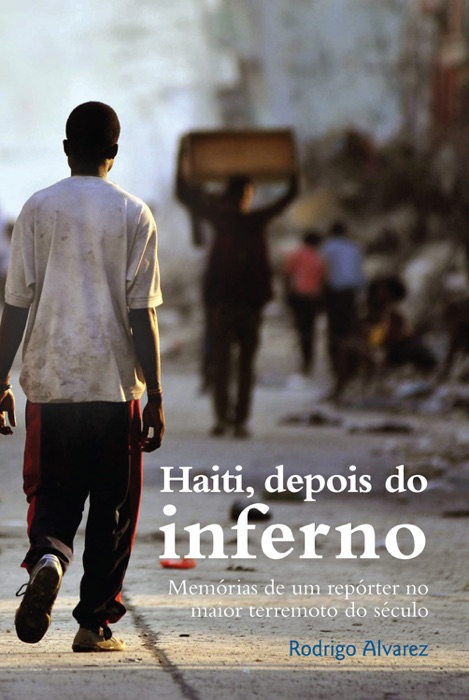 Haiti depois do inferno
