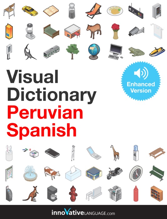 Visual Dictionary Peruvian Spanish (Enhanced Version)