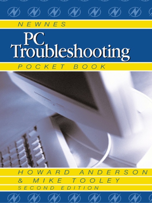 Newnes PC Troubleshooting Pocket Book (Enhanced Edition)