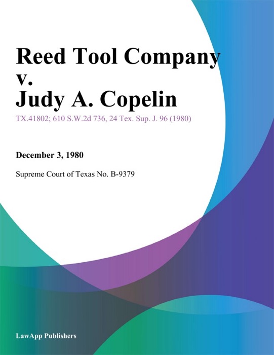 Reed Tool Company v. Judy A. Copelin