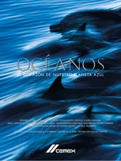 Book cover for Océanos by Cristina G. Mittermeier, Gregory S. Stone, Russell A. Mittermeier, Octavio Aburto-Oropeza, Claudio Campagna, Kent E. Carpenter, Laurence P. Madin, David Obura, Enric Sala, Sebastian Troëng, Peter A. Seligman & Stefan Gutermuth