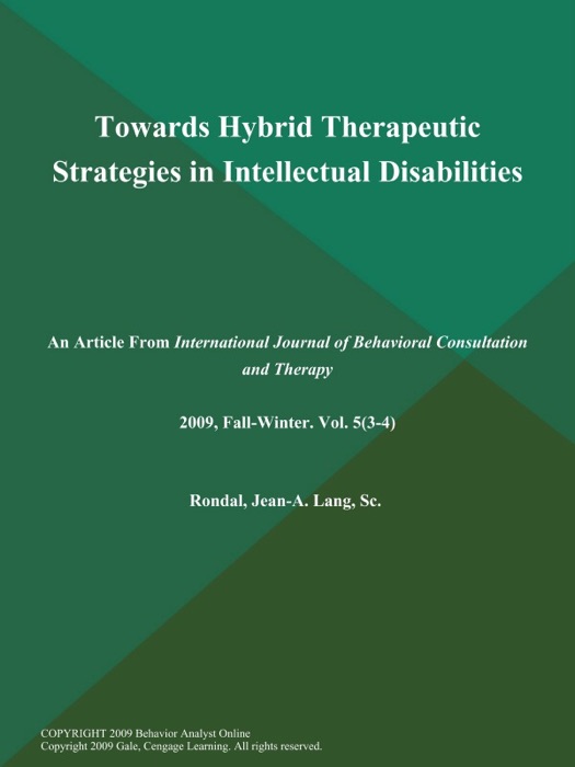 Towards Hybrid Therapeutic Strategies in Intellectual Disabilities