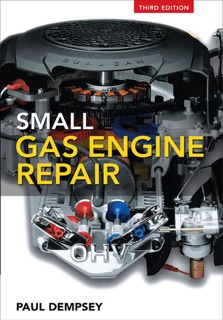 Small Gas Engine Repair by Paul Dempsey