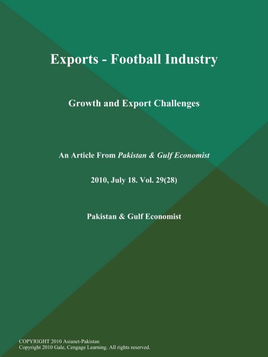 EXPORTS - FOOTBALL INDUSTRY: GROWTH and EXPORT CHALLENGES