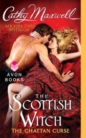 The Scottish Witch: The Chattan Curse - Cathy Maxwell