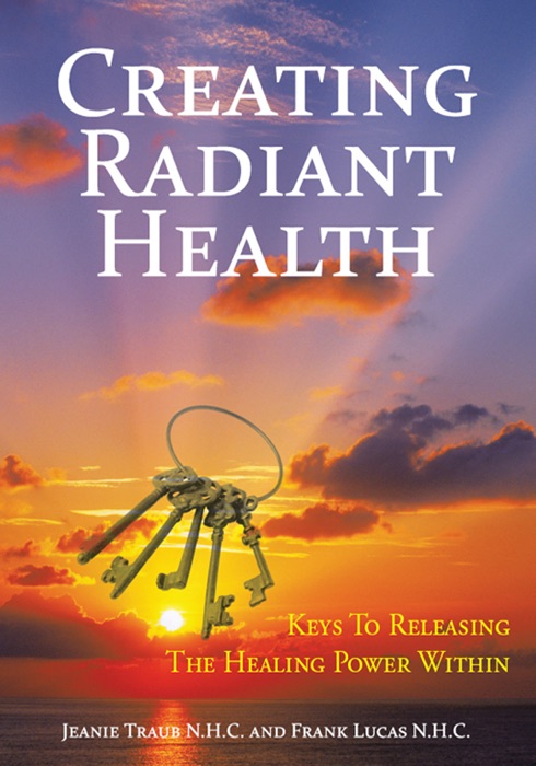 Creating Radiant Health