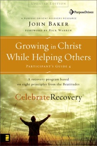 Growing in Christ While Helping Others Participant's Guide 4