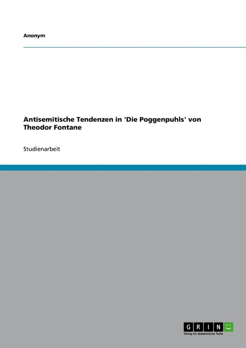 Antisemitische Tendenzen in 'Die Poggenpuhls' von Theodor Fontane