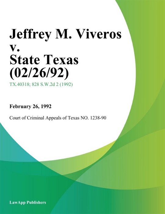 Jeffrey M. Viveros v. State Texas