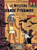 Blake et Mortimer - Tome 4 - Le mystère de la Grande Pyramide T1 - Edgar P. Jacobs