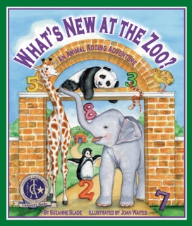 What's New at the Zoo? An Animal Adding Adventure by Suzanne Slade & Joan Waites