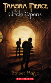 Street Magic (The Circle Opens #2) - Tamora Pierce