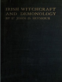 Irish Witchcraft and Demonology