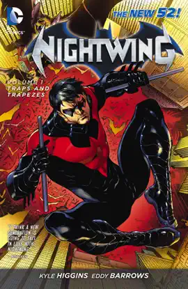 Read: Nightwing Vol. 1: Traps and Book Trapezes