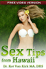 Sex Tips from Hawaii - Dr. Kat Van Kirk