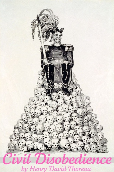 Civil Disobedience (Annotated)