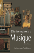 Dictionnaire de la Musique - Gérard Pernon